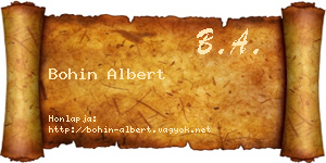 Bohin Albert névjegykártya